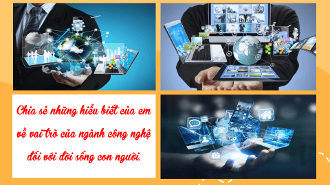 Giáo án bài Thảo luận về vai trò của công nghệ đối với đời sống con người | Giáo án Ngữ Văn 7 Kết nối tri thức