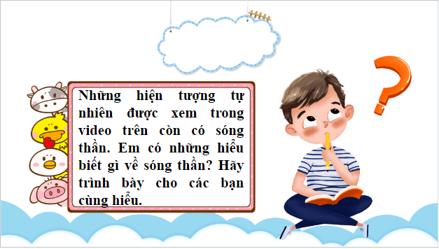 Giáo án điện tử bài Bạn đã biết gì về sóng thần? | PPT Văn 8 Chân trời sáng tạo