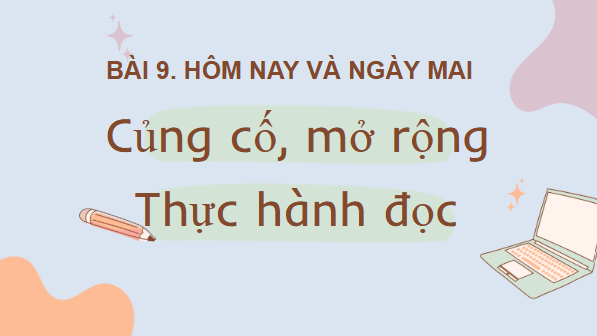 Giáo án điện tử bài Củng cố, mở rộng trang 111 | PPT Văn 8 Kết nối tri thức