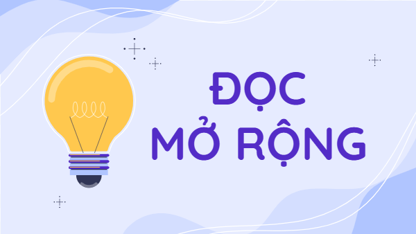 Giáo án điện tử bài Đọc mở rộng trang 79 | PPT Văn 8 Kết nối tri thức