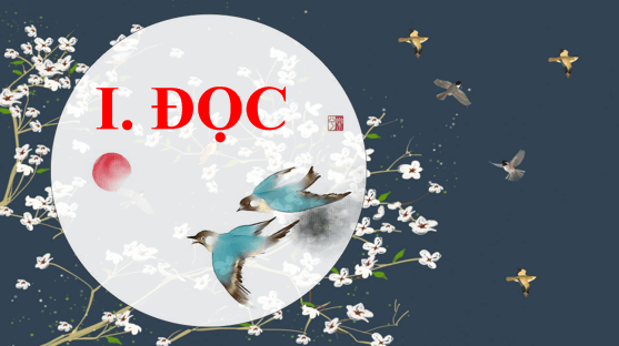 Giáo án điện tử bài Đọc trang 114 Tập 2 | PPT Văn 8 Chân trời sáng tạo