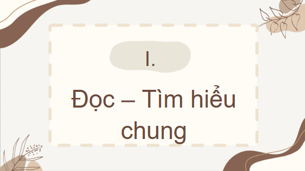 Giáo án điện tử bài Đọc văn – cuộc chơi tìm ý nghĩa | PPT Văn 8 Kết nối tri thức