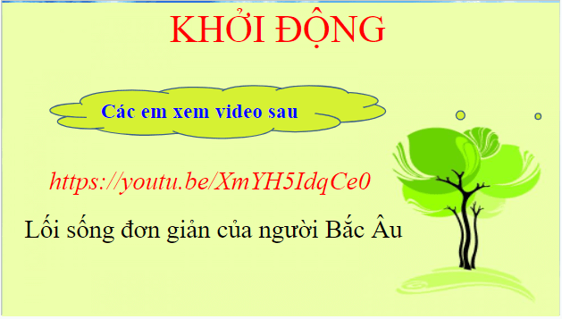 Giáo án điện tử bài Lối sống đơn giản – xu thế của thế kỉ XXI | PPT Văn 8 Chân trời sáng tạo