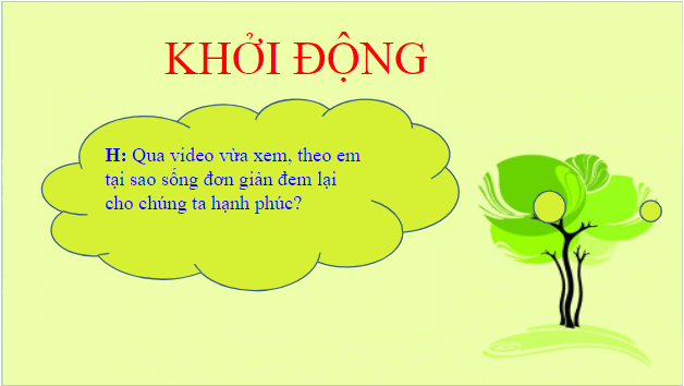 Giáo án điện tử bài Lối sống đơn giản – xu thế của thế kỉ XXI | PPT Văn 8 Chân trời sáng tạo