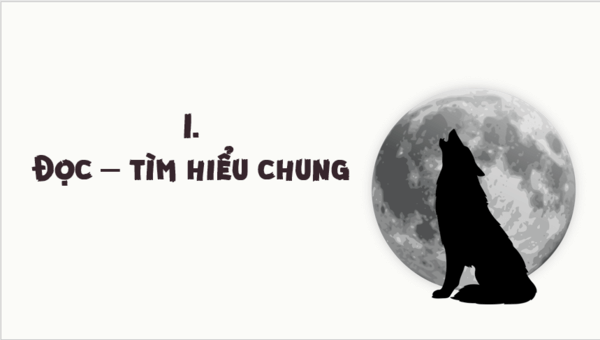 Giáo án điện tử bài Mắt sói | PPT Văn 8 Kết nối tri thức