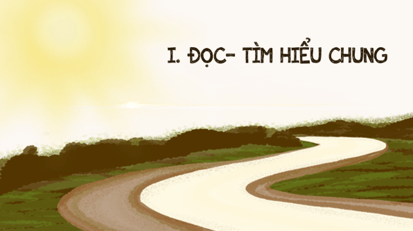 Giáo án điện tử bài Nắng mới, áo đỏ và nét cười đen nhánh | PPT Văn 8 Cánh diều