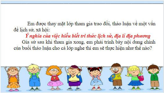 Giáo án điện tử bài Nghe và nắm bắt nội dung chính đã trao đổi, thảo luận và trình bày lại nội dung đó | PPT Văn 8 Chân trời sáng tạo