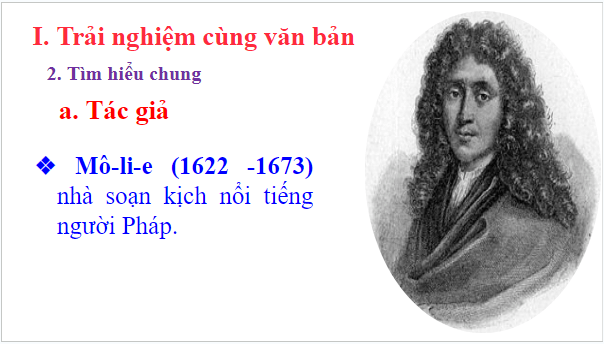 Giáo án điện tử bài Ông Giuốc – Đanh mặc lễ phục | PPT Văn 8 Chân trời sáng tạo