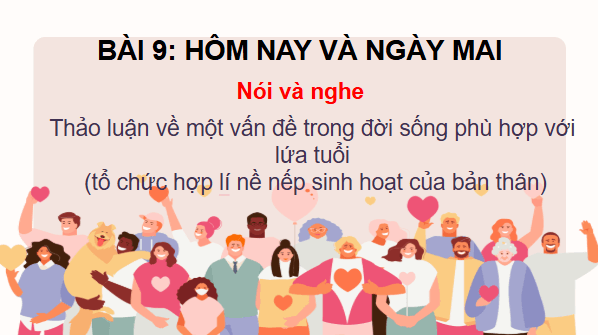 Giáo án điện tử bài Thảo luận về một vấn đề trong đời sống phù hợp với lứa tuổi (tổ chức hợp lí nề nếp sinh hoạt của bản thân) | PPT Văn 8 Kết nối tri thức