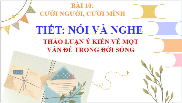 Giáo án điện tử bài Thảo luận ý kiến về một vấn đề của đời sống | PPT Văn 8 Chân trời sáng tạo