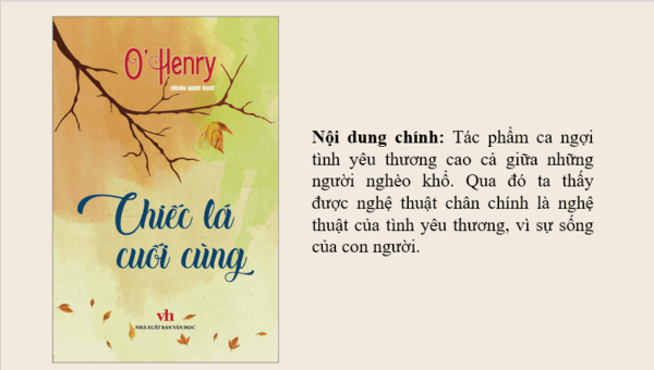 Giáo án điện tử bài Thực hành đọc: Chiếc lá cuối cùng | PPT Văn 8 Kết nối tri thức