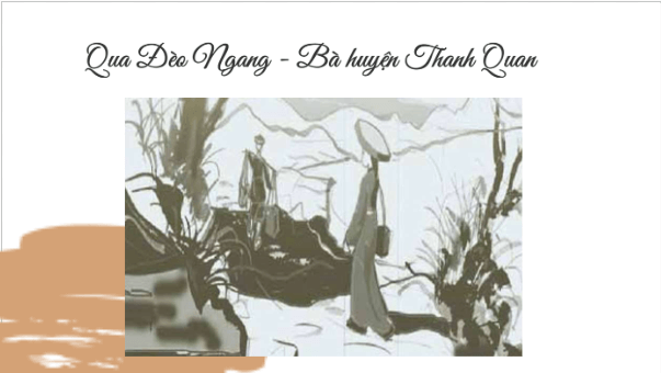 Giáo án điện tử bài Thực hành đọc: Qua Đèo Ngang | PPT Văn 8 Kết nối tri thức