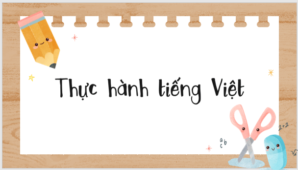 Giáo án điện tử bài Thực hành tiếng Việt trang 24 | PPT Văn 8 Cánh diều