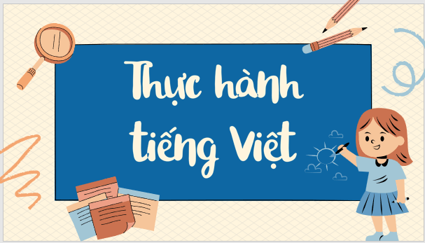 Giáo án điện tử bài Thực hành tiếng Việt trang 46 | PPT Văn 8 Cánh diều