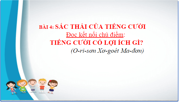 Giáo án điện tử bài Tiếng cười có lợi ích gì | PPT Văn 8 Chân trời sáng tạo