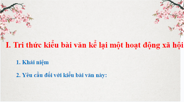 Giáo án điện tử bài Viết bài văn kể lại một hoạt động xã hội | PPT Văn 8 Chân trời sáng tạo