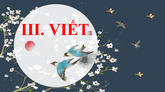 Giáo án điện tử bài Viết trang 116 Tập 2 | PPT Văn 8 Chân trời sáng tạo