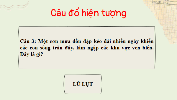 Giáo án điện tử bài Viết văn bản thuyết minh giải thích một hiện tượng tự nhiên | PPT Văn 8 Kết nối tri thức