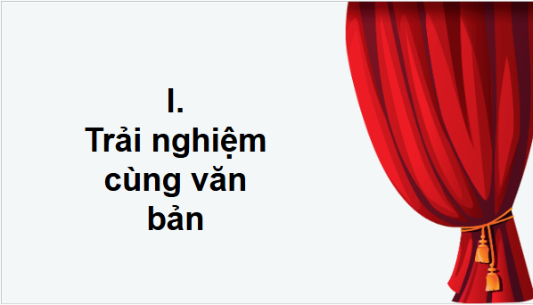Giáo án điện tử bài Cái bóng trên tường | PPT Văn 9 Chân trời sáng tạo