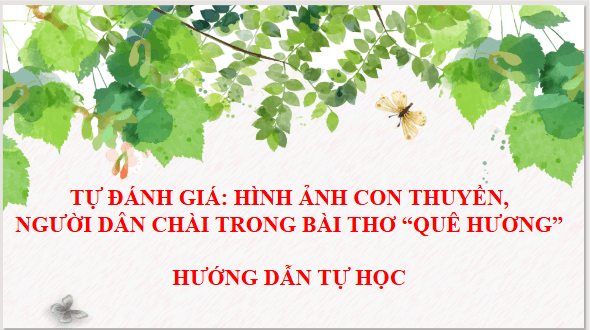 Giáo án điện tử bài Hướng dẫn tự học trang 128 Tập 2 | PPT Văn 9 Cánh diều