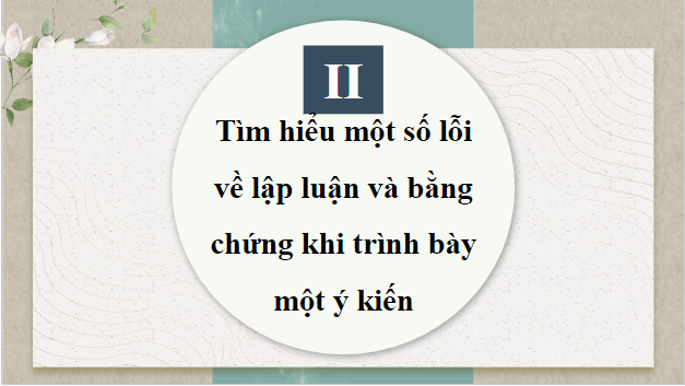 Giáo án điện tử bài Nghe và nhận biết tính thuyết phục của một ý kiến | PPT Văn 9 Chân trời sáng tạo