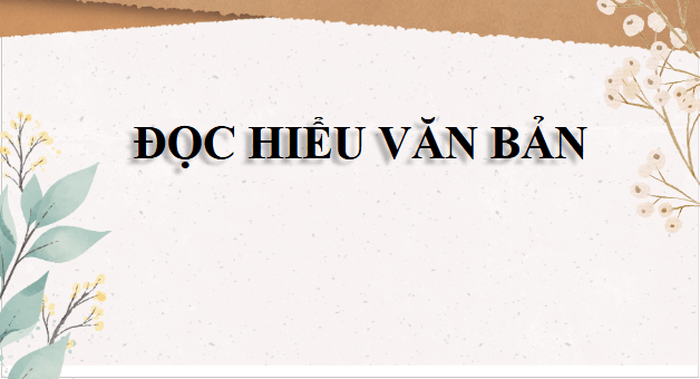 Giáo án điện tử bài Nội dung ôn tập | PPT Văn 9 Cánh diều