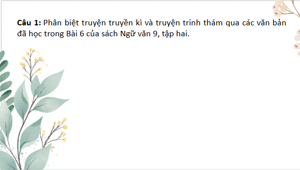 Giáo án điện tử bài Nội dung ôn tập cuối học kì 2 | PPT Văn 9 Cánh diều