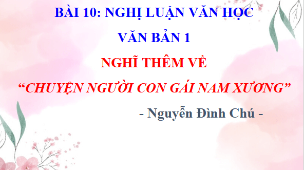 Giáo án điện tử bài Nói thêm về Chuyện người con gái Nam Xương | PPT Văn 9 Cánh diều