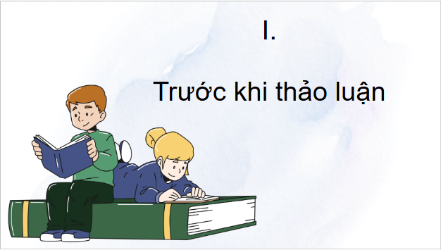 Giáo án điện tử bài Thảo luận về một vấn đề đáng quan tâm trong đời sống phù hợp với lứa tuổi (được gợi ra từ tác phẩm văn học) | PPT Văn 9 Kết nối tri thức