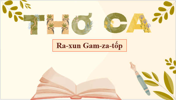 Giáo án điện tử bài Thơ ca | PPT Văn 9 Chân trời sáng tạo