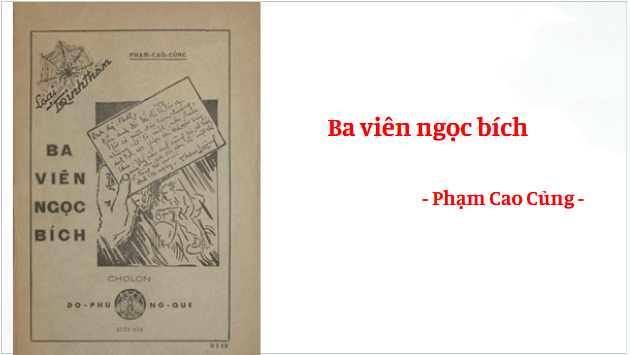 Giáo án điện tử bài Ba viên ngọc bích | PPT Văn 9 Kết nối tri thức