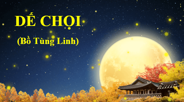 Giáo án điện tử bài Dế chọi | PPT Văn 9 Cánh diều