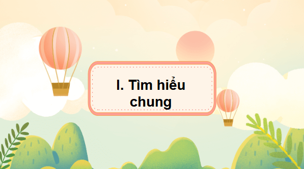 Giáo án điện tử bài Phân tích bài Khóc Dương Khuê | PPT Văn 9 Cánh diều