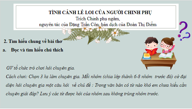 Giáo án điện tử bài Tình cảnh lẻ loi của người chinh phụ | PPT Văn 9 Cánh diều