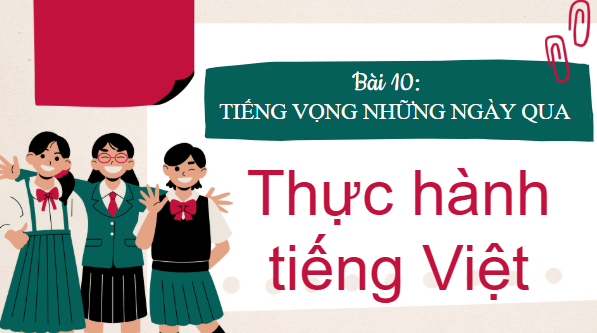 Giáo án điện tử bài Thực hành tiếng Việt trang 128 Tập 2 | PPT Văn 9 Chân trời sáng tạo