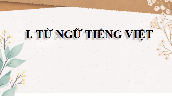 Giáo án điện tử Tổng kết về tiếng Việt | PPT Văn 9 Cánh diều