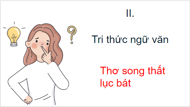 Giáo án điện tử bài Tri thức ngữ văn trang 40 | PPT Văn 9 Kết nối tri thức