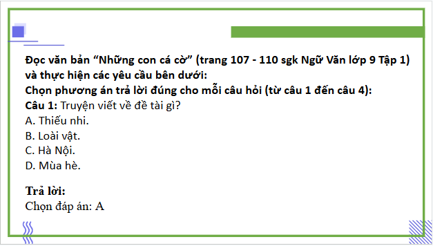 Giáo án điện tử bài Những con cá cờ | PPT Văn 9 Cánh diều