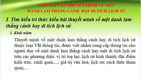 Giáo án điện tử bài Viết bài văn thuyết minh về một danh lam thắng cảnh hay di tích lịch sử | PPT Văn 9 Chân trời sáng tạo