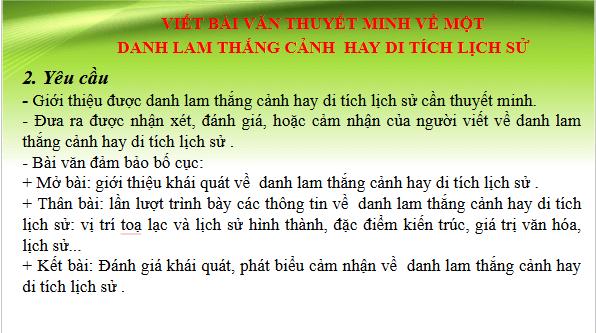 Giáo án điện tử bài Viết bài văn thuyết minh về một danh lam thắng cảnh hay di tích lịch sử | PPT Văn 9 Chân trời sáng tạo