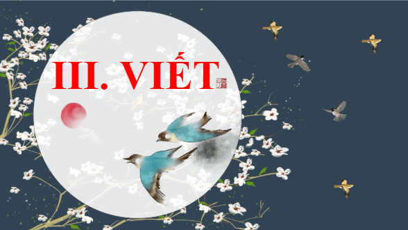 Giáo án điện tử bài Viết Tập 2 | PPT Văn 9 Chân trời sáng tạo