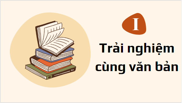 Giáo án điện tử bài Ý nghĩa văn chương | PPT Văn 9 Chân trời sáng tạo