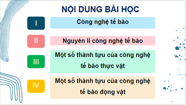 Giáo án điện tử Sinh 10 Cánh diều Bài 16: Công nghệ tế bào | PPT Sinh học 10