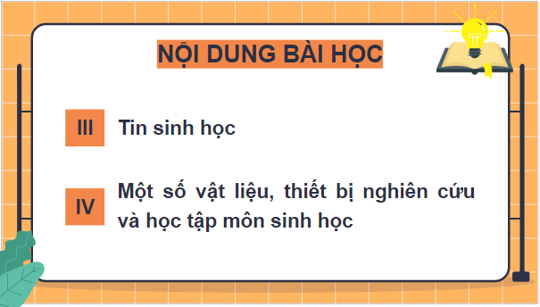 Giáo án điện tử Sinh 10 Cánh diều Bài 2: Các phương pháp nghiên cứu và học tập môn Sinh học | PPT Sinh học 10