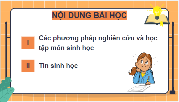 Giáo án điện tử Sinh 10 Chân trời sáng tạo Bài 2: Các phương pháp nghiên cứu và học tập môn Sinh học | PPT Sinh học 10