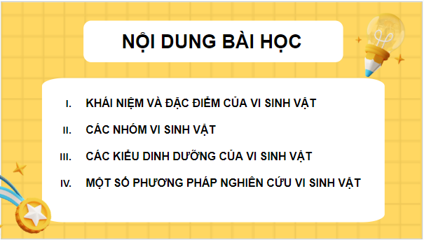 Giáo án điện tử Sinh 10 Chân trời sáng tạo Bài 22: Khái quát về vi sinh vật | PPT Sinh học 10