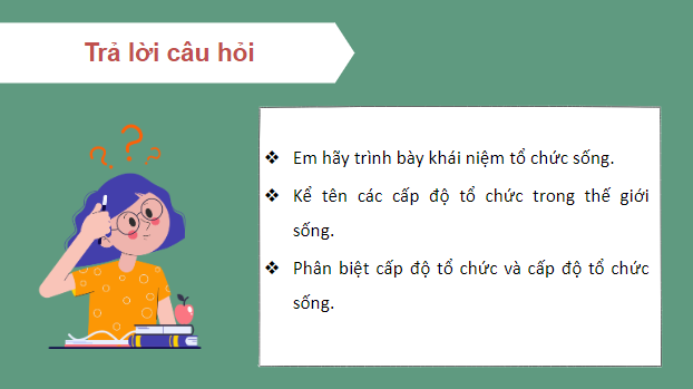 Giáo án điện tử Sinh 10 Chân trời sáng tạo Bài 3: Các cấp độ tổ chức của thế giới sống | PPT Sinh học 10