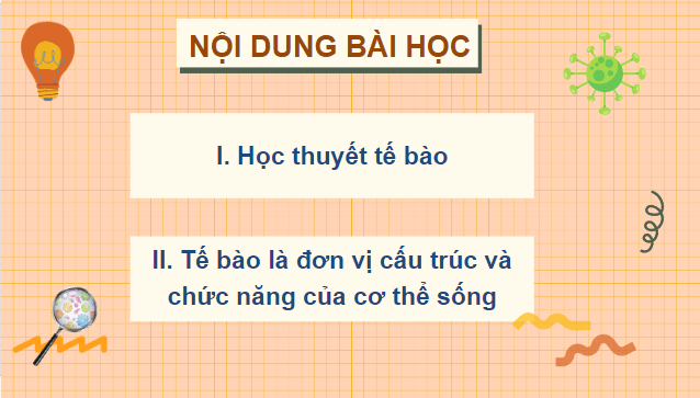 Giáo án điện tử Sinh 10 Cánh diều Bài 4: Khái quát về tế bào | PPT Sinh học 10