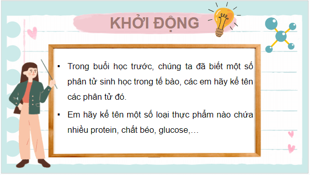 Giáo án điện tử Sinh 10 Kết nối tri thức Bài 6: Thực hành nhận biết một số phân tử sinh học | PPT Sinh học 10