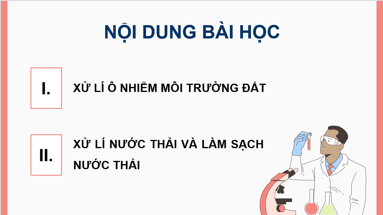 Giáo án điện tử Chuyên đề Sinh 10 Kết nối tri thức Giáo án điện tử Bài 11: Công nghệ ứng dụng vi sinh vật trong xử lý ô nhiễm môi trường | PPT Chuyên đề Sinh học 10